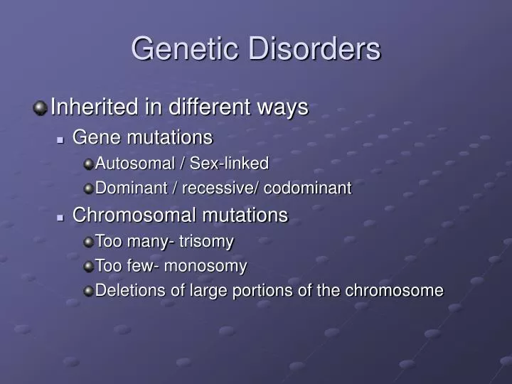 Ppt Genetic Disorders Powerpoint Presentation Free Download Id 6063118