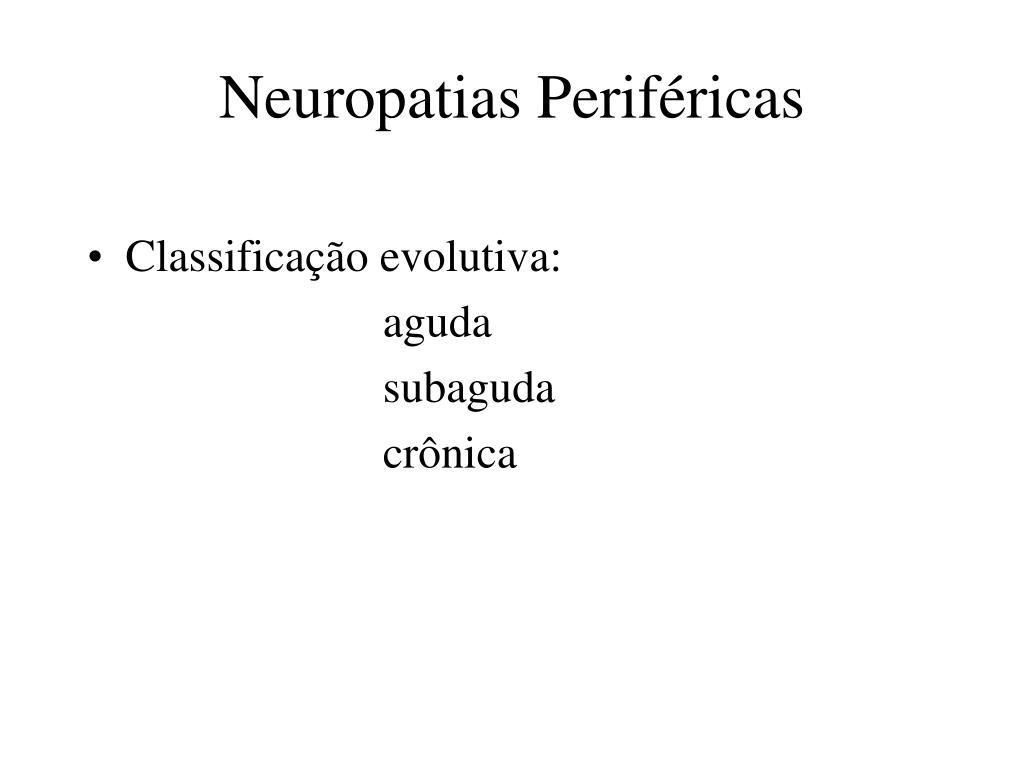 PPT - Neuropatias Periféricas PowerPoint Presentation, Free Download ...