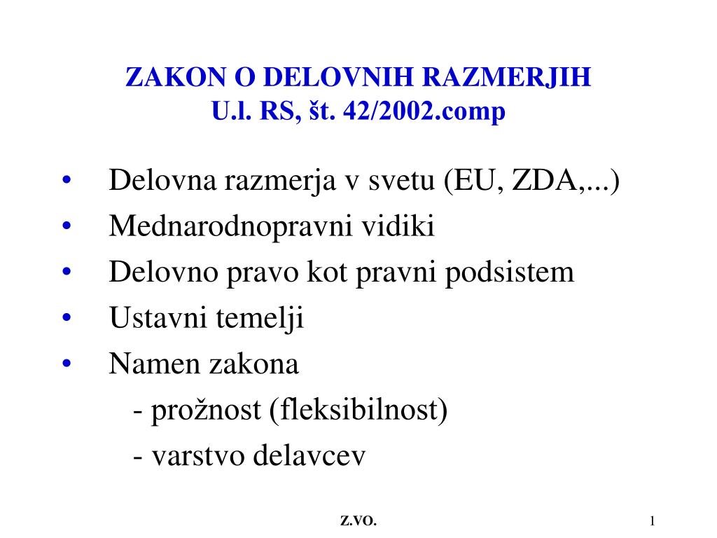 PPT - ZAKON O DELOVNIH RAZMERJIH U.l. RS, št. 42/2002p PowerPoint  Presentation - ID:6065760