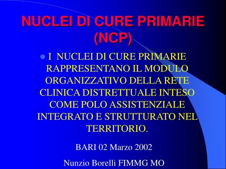 PPT - NUCLEI DI CURE PRIMARIE (NCP) PowerPoint Presentation, Free ...