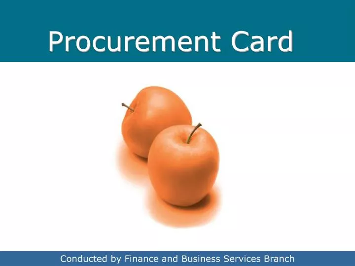 PPT Procurement Card PowerPoint Presentation Free Download ID 6073369