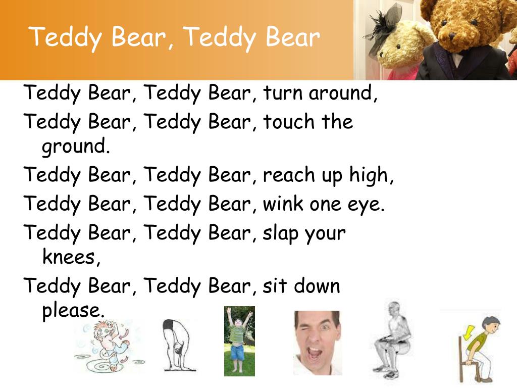 Teddy bear teddy bear turn around. Teddy Bear turn around. Стихотворение Teddy Bear. Teddy Bear Touch the ground.