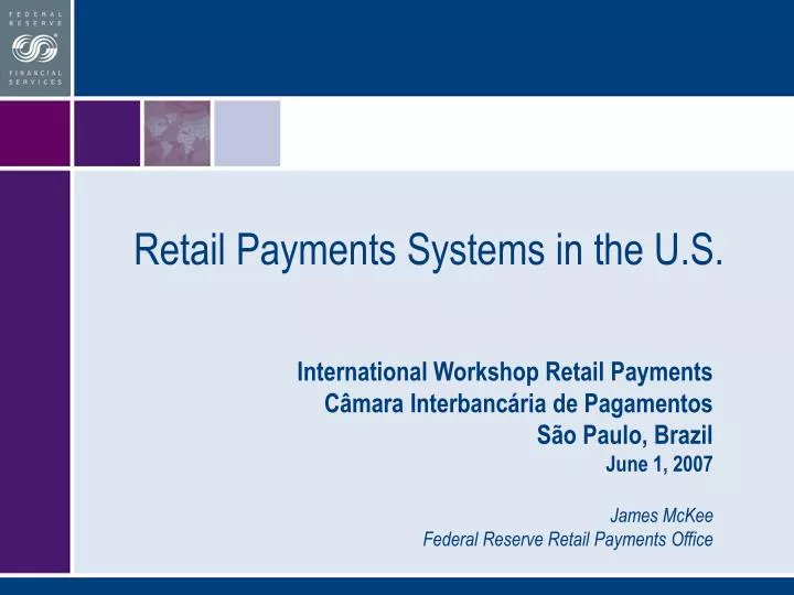 retail payments systems in the u s n.