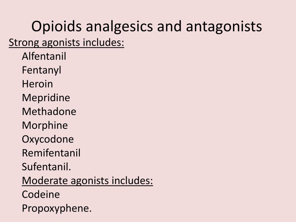 Ppt Pain Opiate Analgesics And Antagonists Powerpoint Presentation