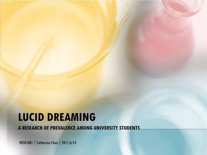 lucid dreaming a research of prevalence among university students n.
