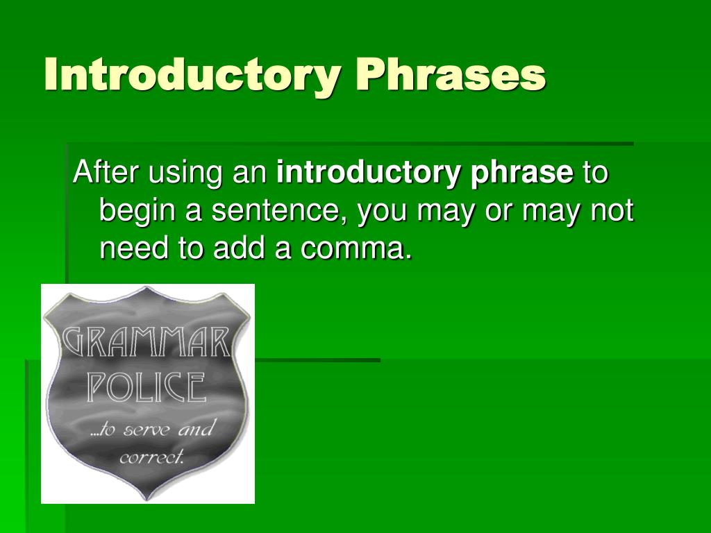 ppt-introductory-phrases-and-clauses-powerpoint-presentation-free-download-id-6079879