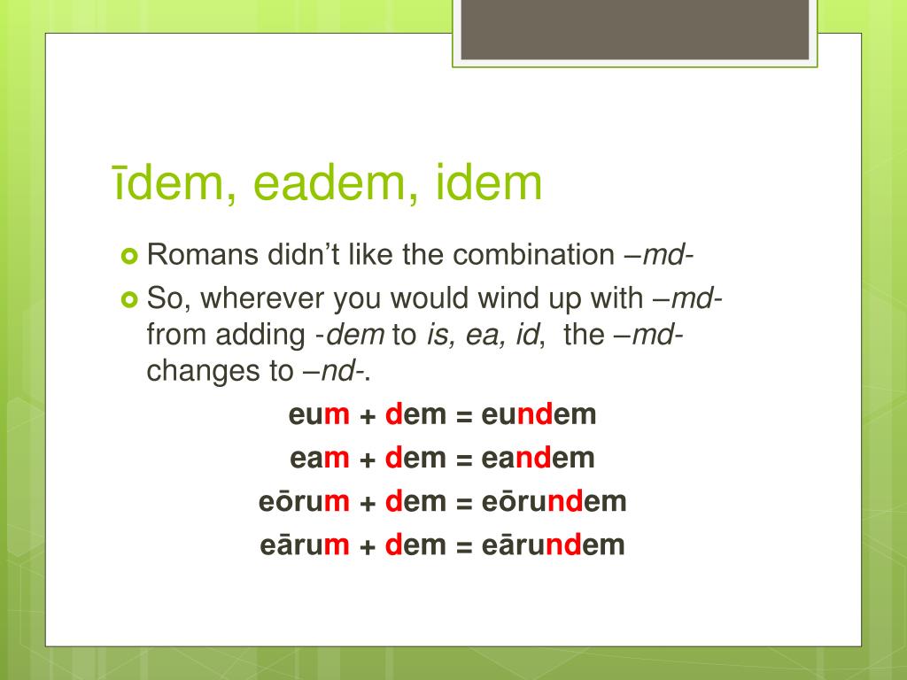 Idem Eadem Idem Chart