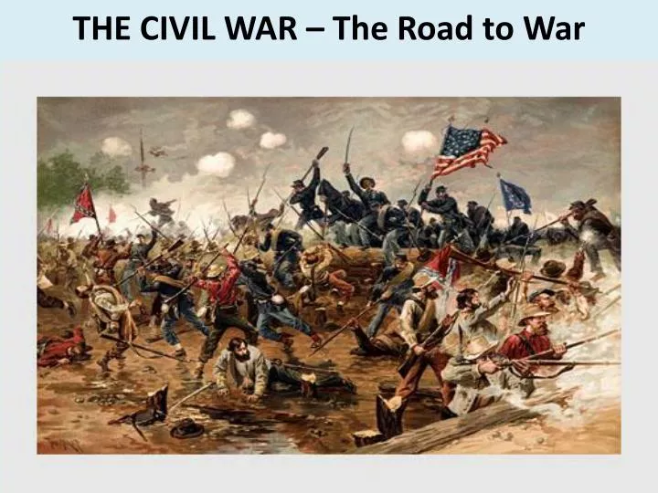 the civil war the road to war n.