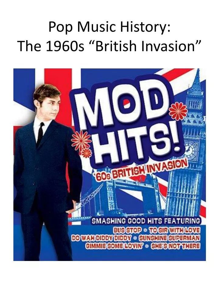 ppt-pop-music-history-the-1960s-british-invasion-powerpoint