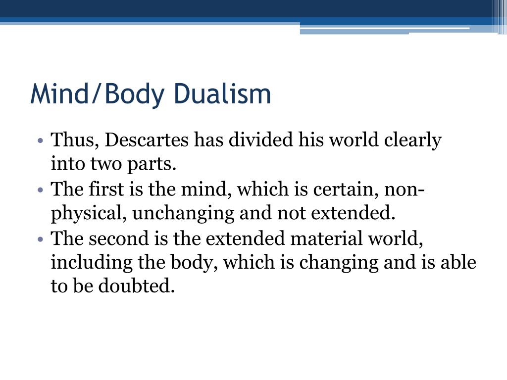mind and body dualism definition