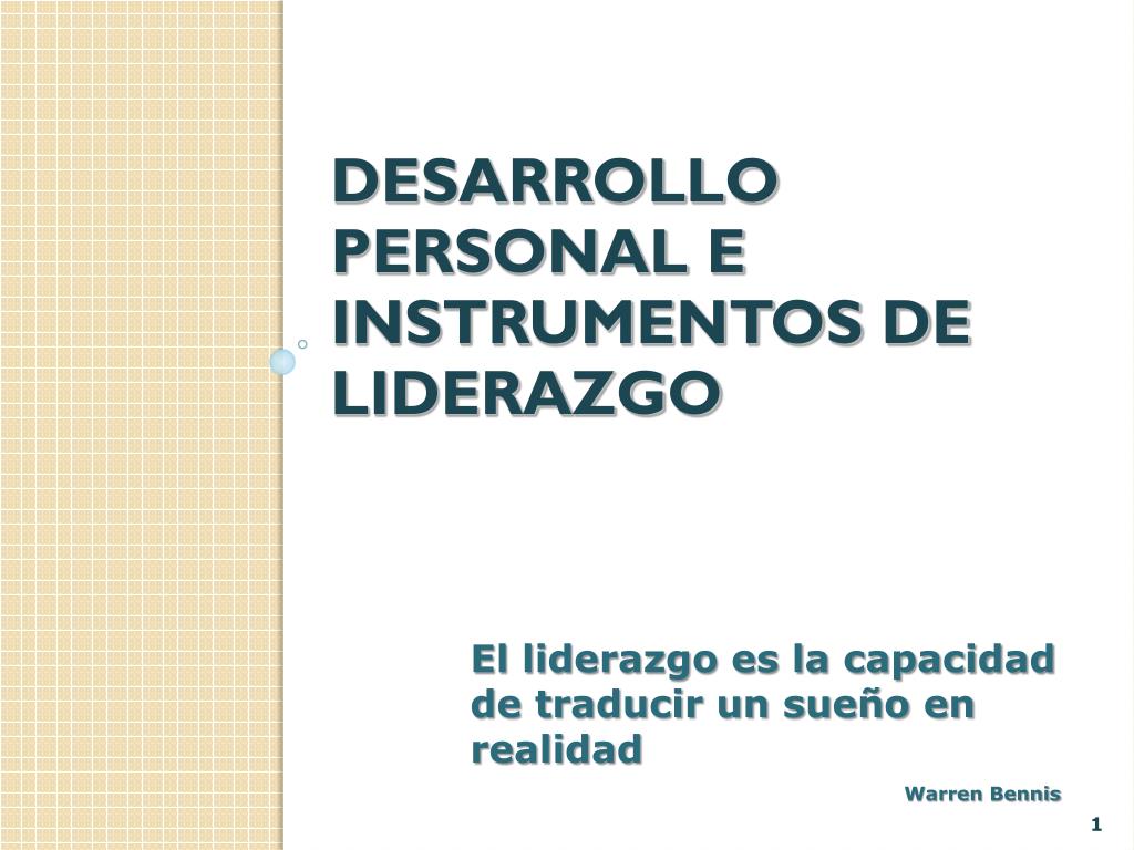 PPT - DESARROLLO PERSONAL E INSTRUMENTOS DE LIDERAZGO PowerPoint  Presentation - ID:6081581