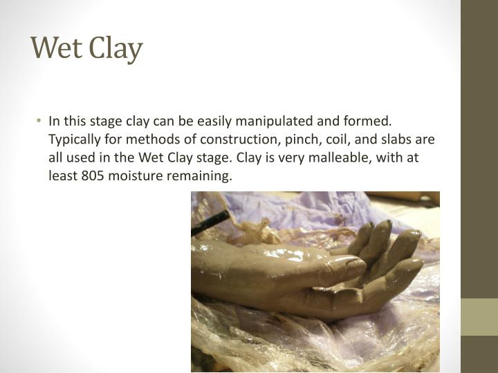 PPT Stages of Clay PowerPoint Presentation ID6085575