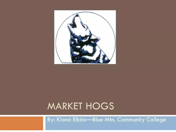 PPT Market hogs PowerPoint Presentation, free download ID6086575