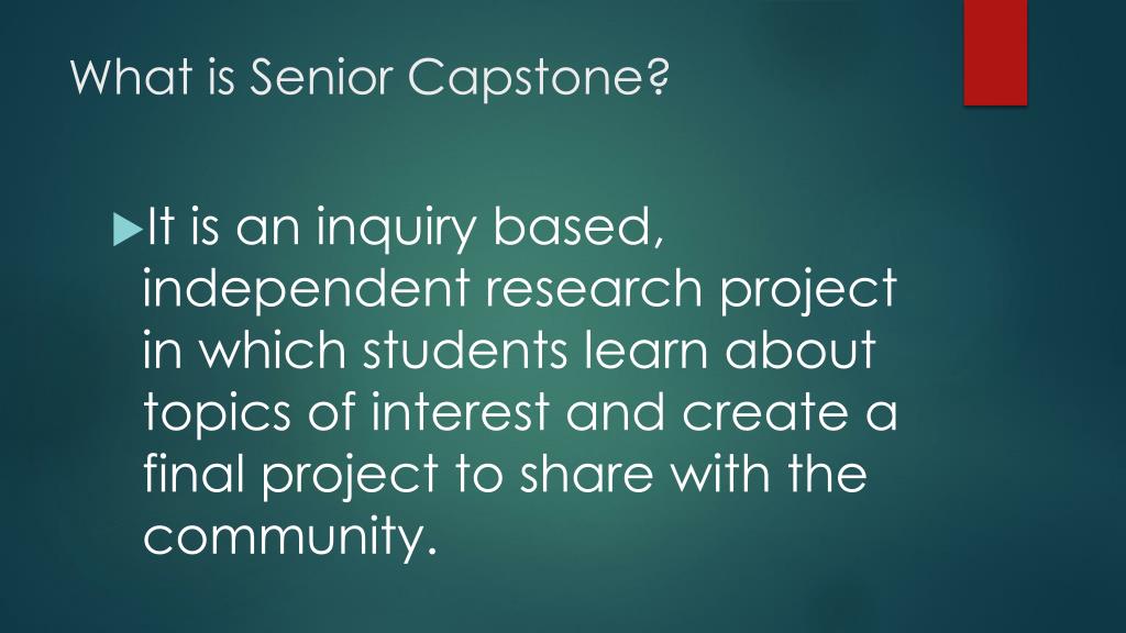 PPT Senior Capstone Introduction PowerPoint Presentation Free ppt-senior-capstone-introduction-powerpoint-presentation-free