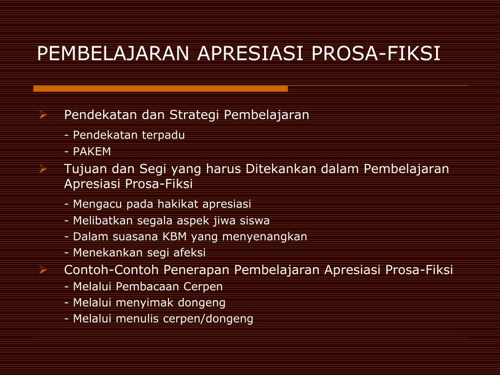 PPT - APRESIASI PROSA FIKSI PowerPoint Presentation - ID 