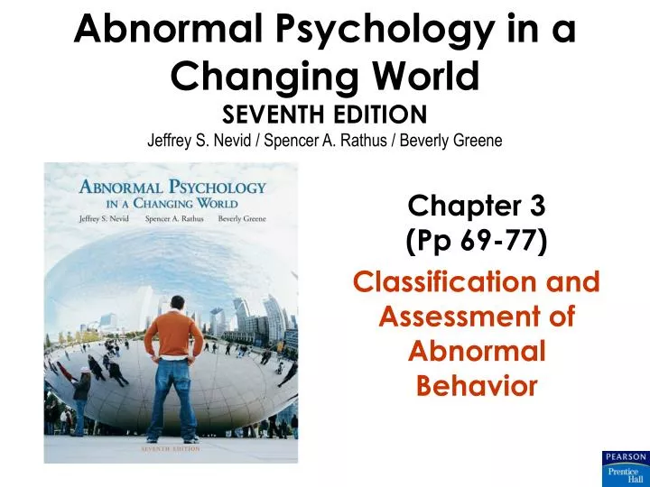 chapter 3 pp 69 77 classification and assessment of abnormal behavior n.