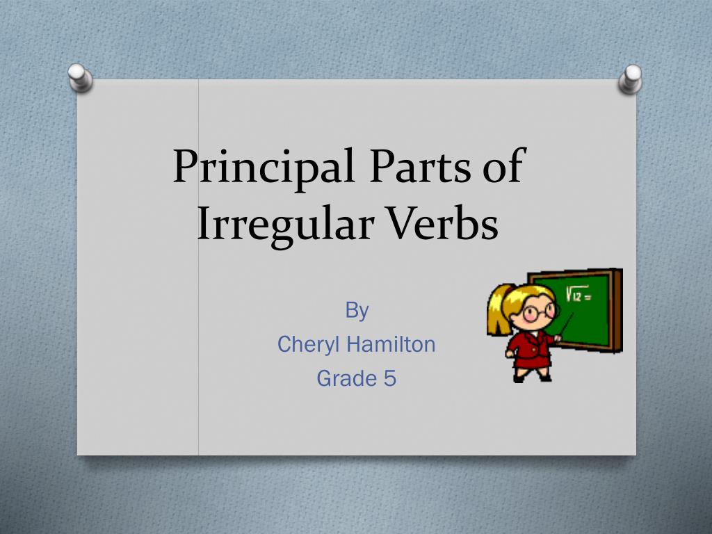 Principal Parts Of Irregular Verbs Worksheet Answers For Grade 5