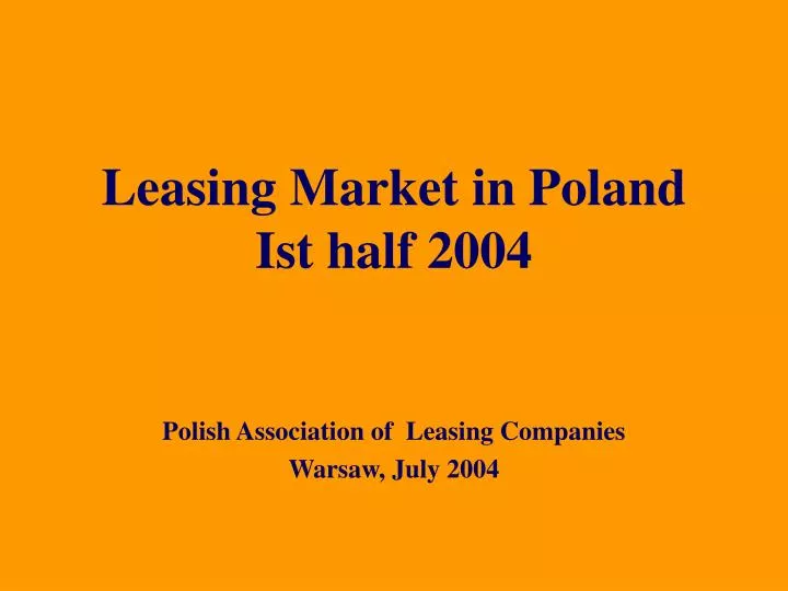leasing market in poland ist half 2004 n.