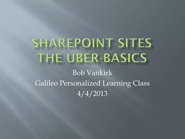 sharepoint sites the uber basics n.