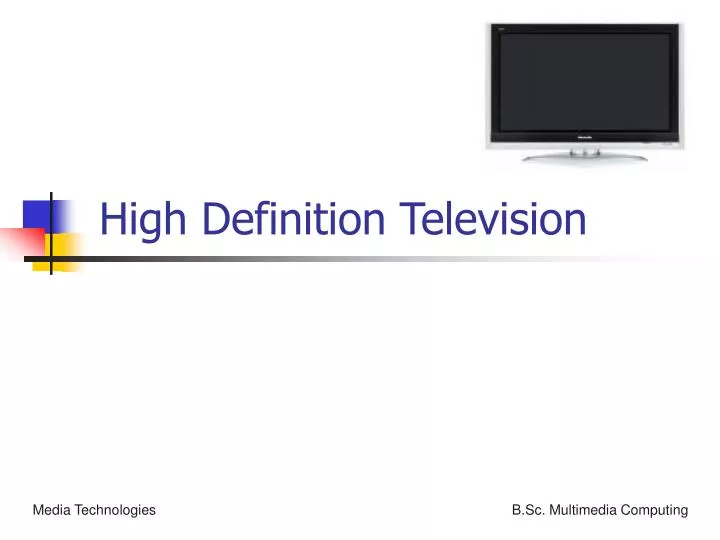 PPT High Definition Television PowerPoint Presentation, free download