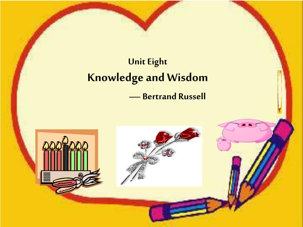 knowledge and wisdom essay by bertrand russell