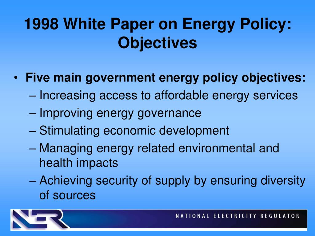 White Paper On Energy Policy 1998 White Paper On Energy Policy 1998