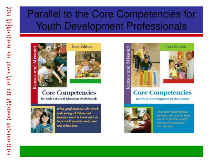 PPT - Core Competencies for Early Care and Education Professionals ...