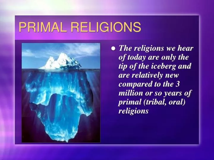 primal religions n.
