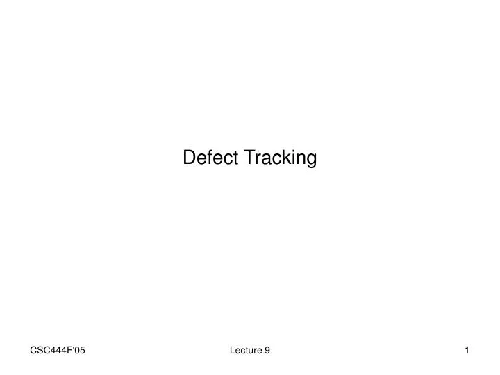 defect tracking n.