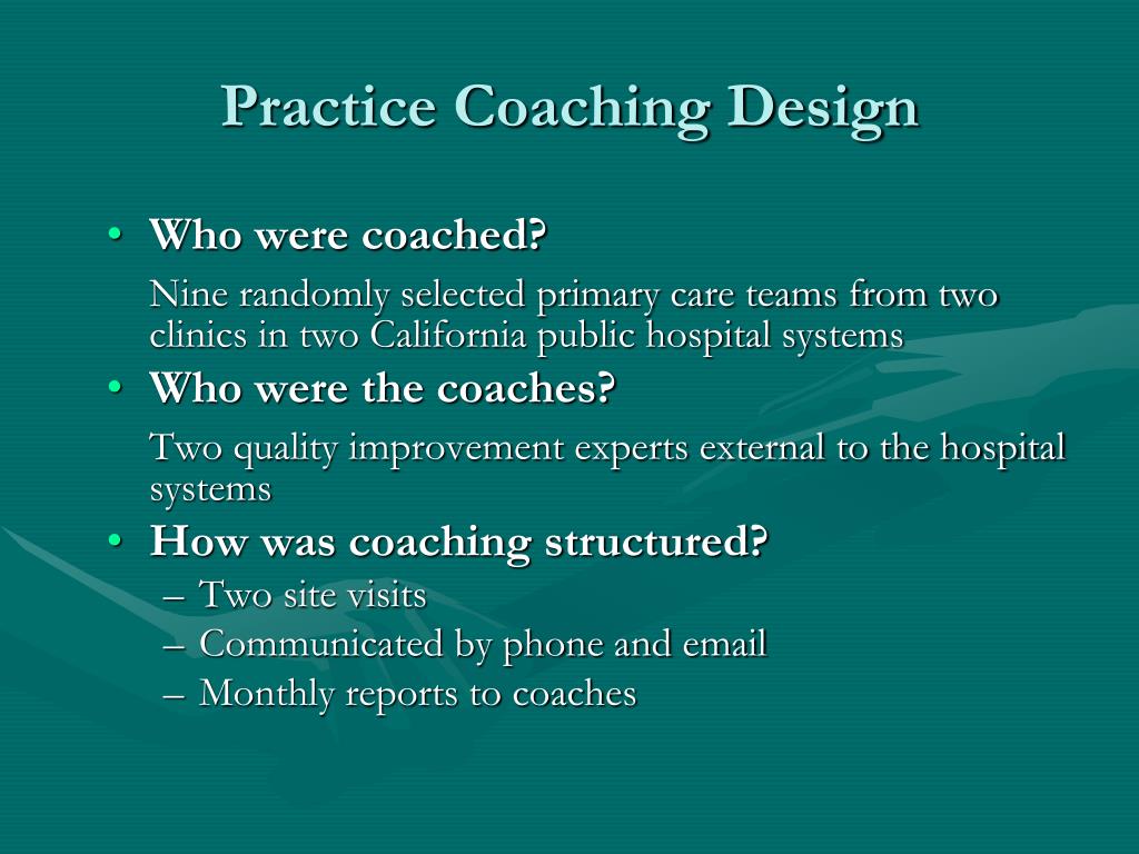 PPT - Enhancing Chronic Care: Evaluating Practice Coaching in Safety ...