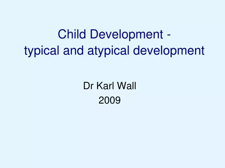 executive function in typical and atypical development
