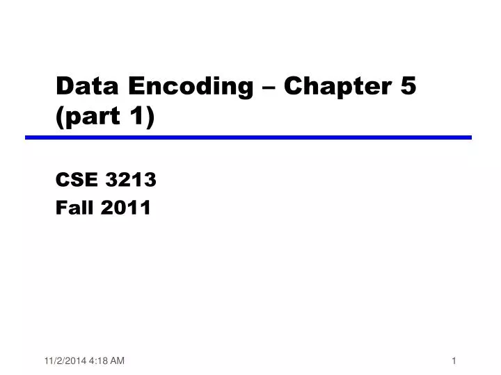 PPT - Data Encoding – Chapter 5 (part 1) PowerPoint Presentation, free ...