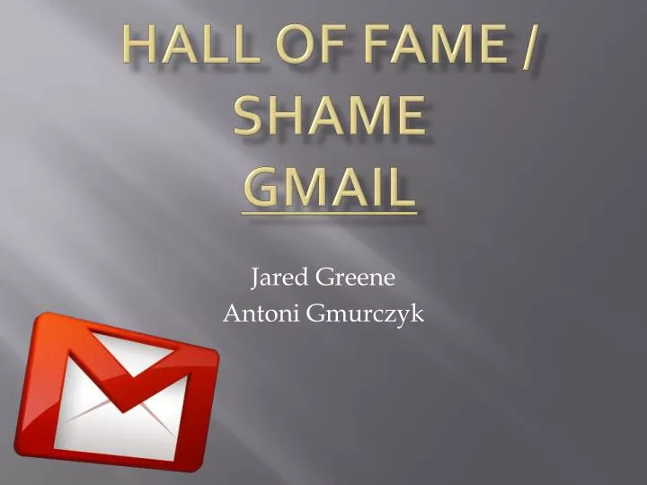 hall of fame shame gmail n.