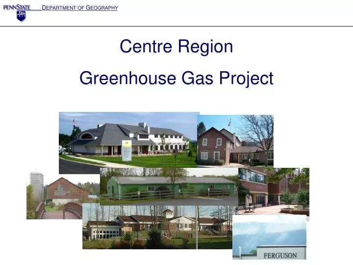 centre region greenhouse gas project n.