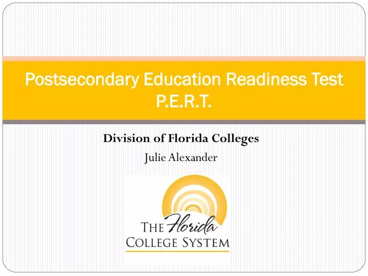 PPT Postsecondary Education Readiness Test P.E.R.T. PowerPoint Presentation ID6101419