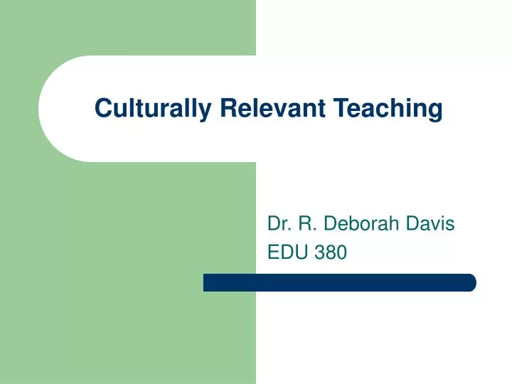 culturally relevant teaching n.