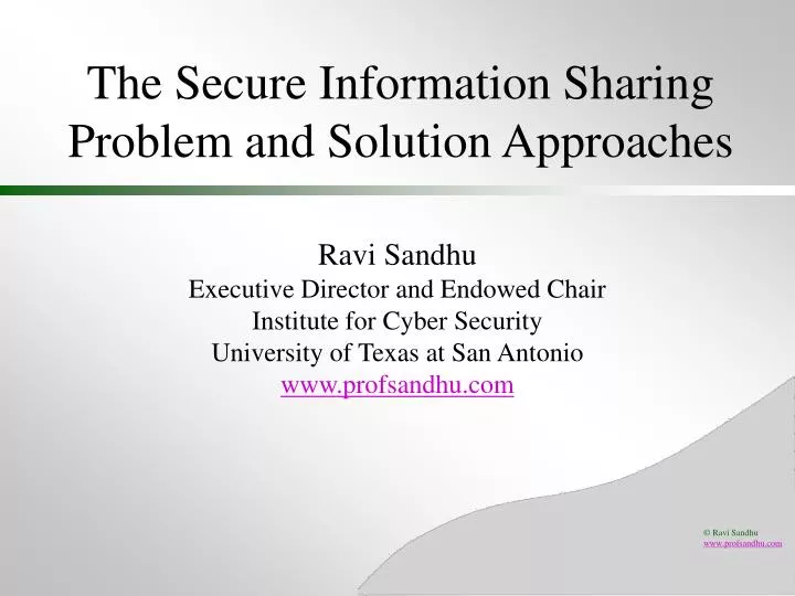 the secure information sharing problem and solution approaches n.