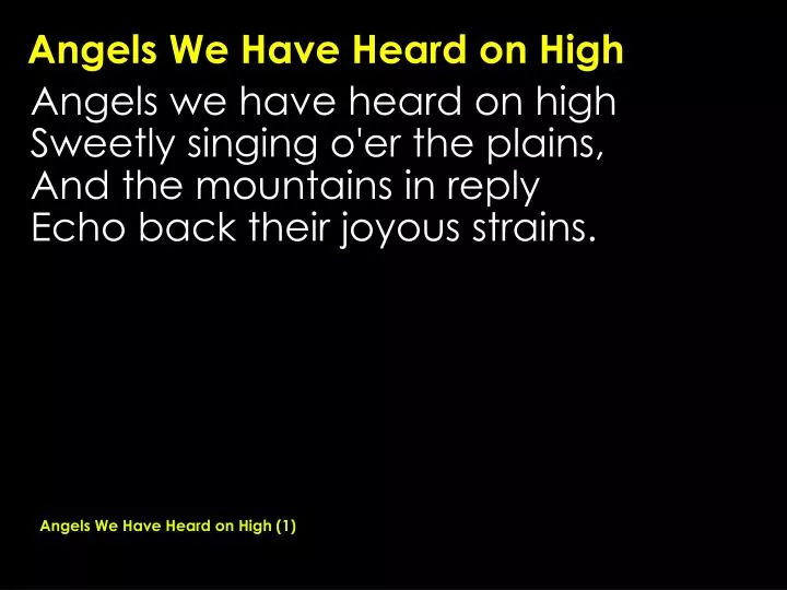 angels we have heard on high n.