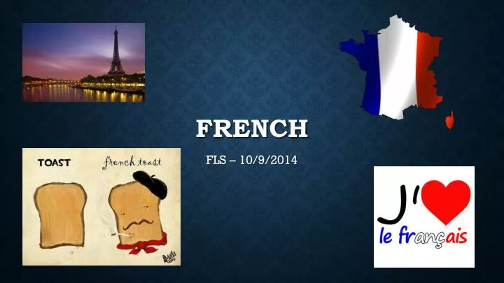 PPT - French PowerPoint Presentation, Free Download - ID:6103640