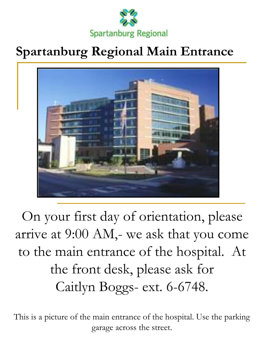 Ppt Welcome To Spartanburg Regional Healthcare System