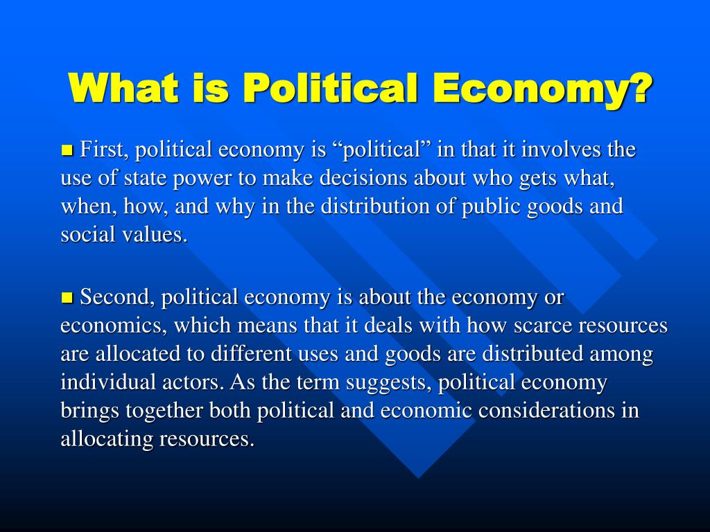 Ppt What Is Political Economy Powerpoint Presentation Free Download