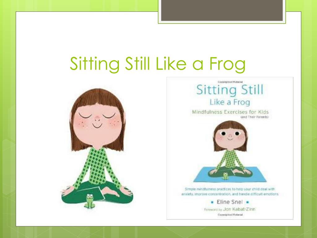sitting still like a frog book