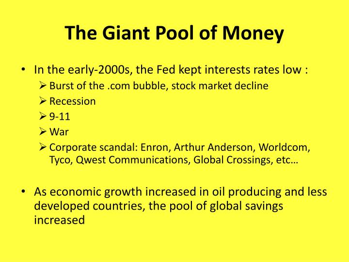 giant pool of money