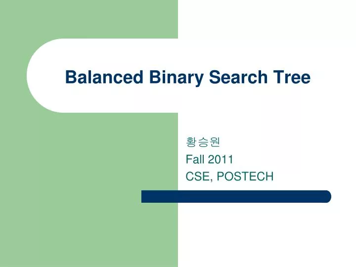 Ppt balanced binary search tree powerpoint presentation free