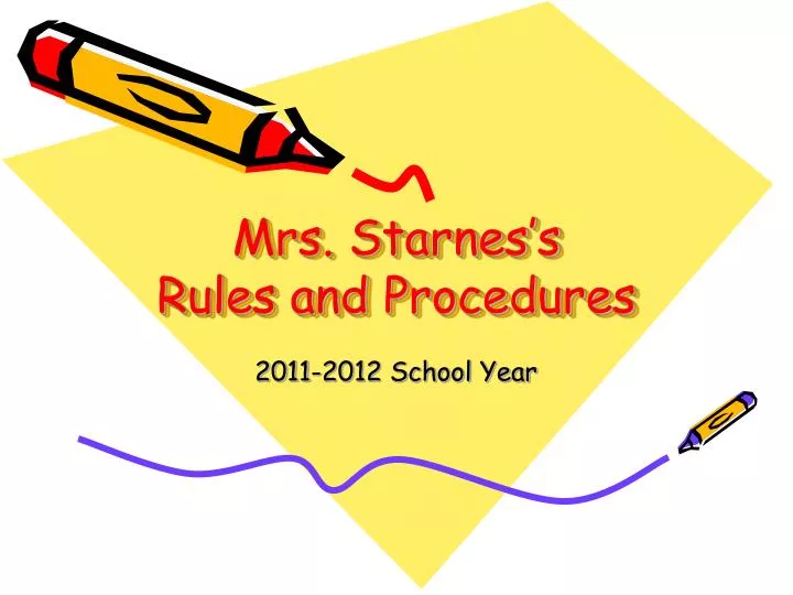 PPT Mrs Starnes s Rules And Procedures PowerPoint Presentation Free 