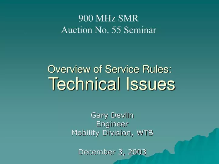 PPT Overview of Service Rules Technical Issues PowerPoint