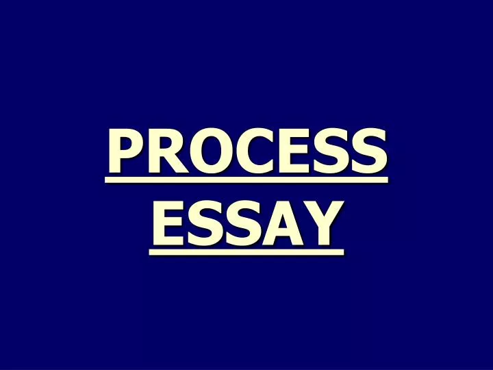 process essay n.