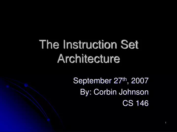 PPT - The Instruction Set Architecture PowerPoint Presentation, free ...