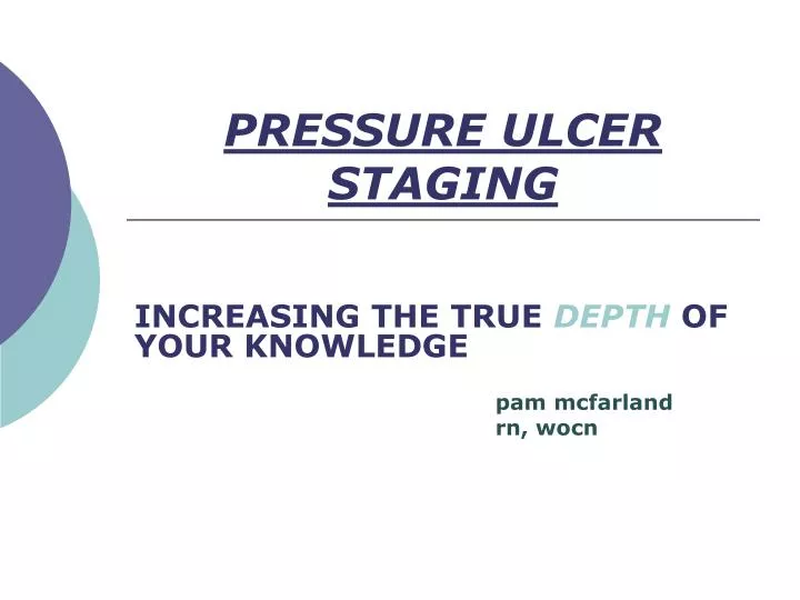 pressure ulcer staging n.