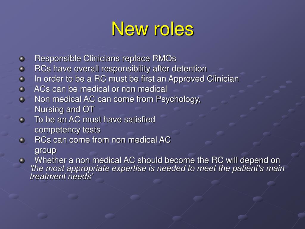 PPT - Responsible Clinician and Approved Clinician Roles ...